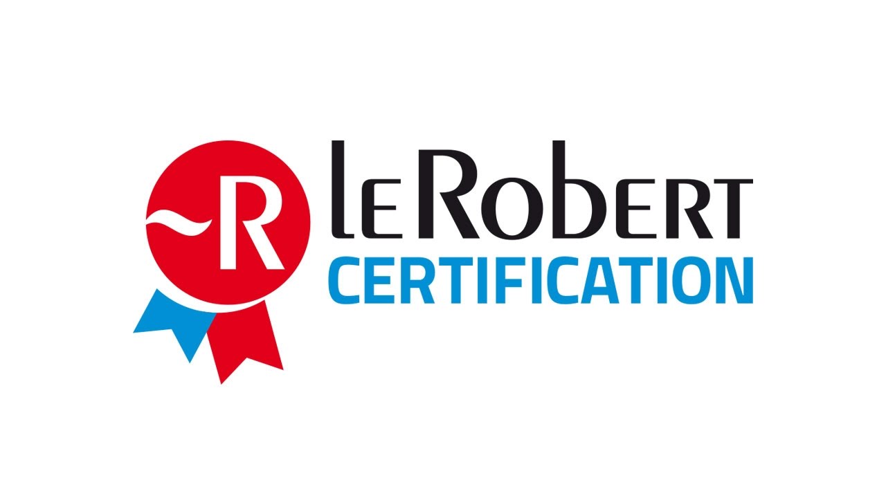 La certification Le Robert